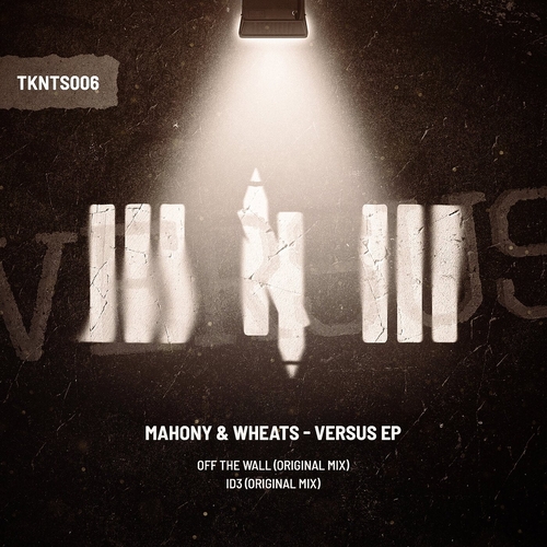 Mahony, Wheats - VERSUS EP